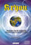 Kryon 10. Kitap -DNA’nın 12 Tabakası